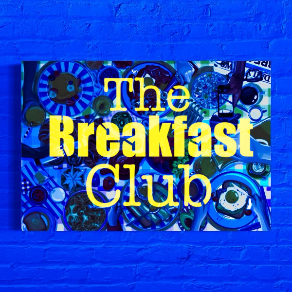 The Breakfast Club UV